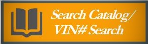 Search Catalog/VIN# Search